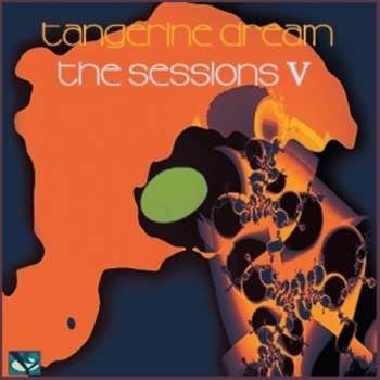 Album Tangerine Dream: The Sessions V