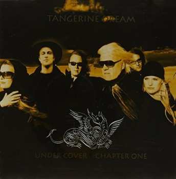 Album Tangerine Dream: Under Cover - Chapter One