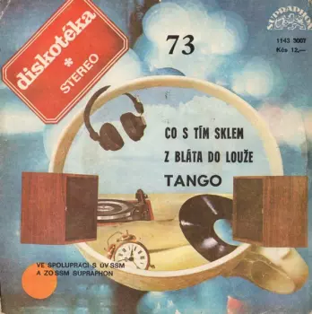 Tango: Co S Tím Sklem * Z Bláta Do Louže