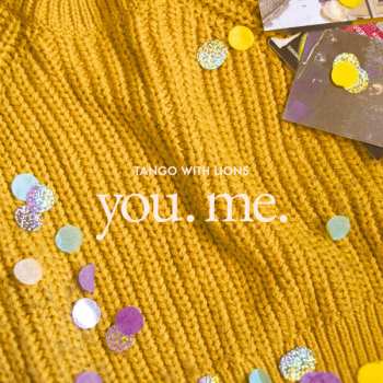 Album Tango With Lions: You.Me.