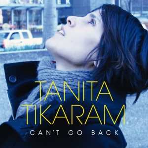 CD Tanita Tikaram: Can't Go Back