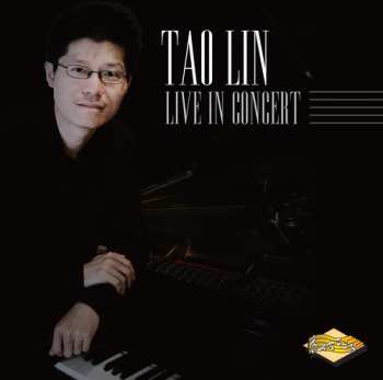 Album Tao Lin: Live In Concert