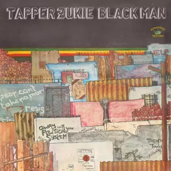 Tapper Zukie: Black Man
