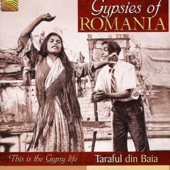 Album Taraful Din Baia: The Gypsies Of Romania (Transylvania ~ Banat)