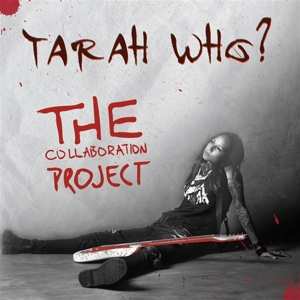 CD Tarah Who: The Collaboration Project