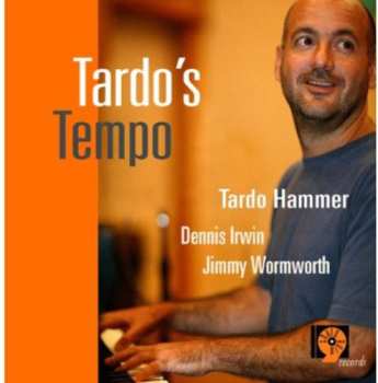 Album Tardo Hammer: Tardo's Tempo