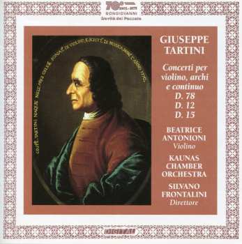 Album Tartini / Frontalini / Kaunas Chamber Orchestra: Violin Concertos