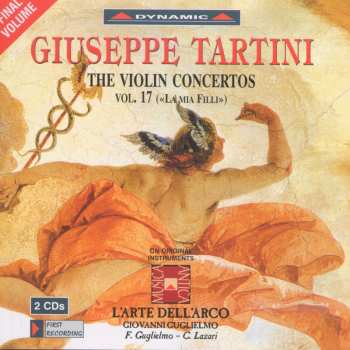 Album Tartini / Guglielmo / Loreggian: Violin Concertos 17: La Mia Filli