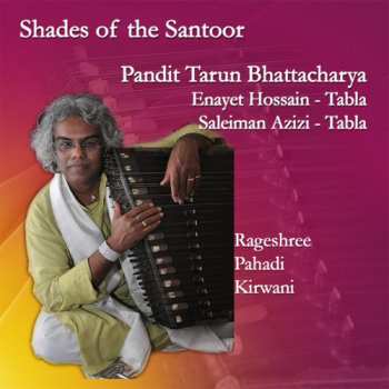 Album Enayet Hossain: Shades Of The Santoor