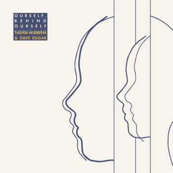Album Dave Eggar: Ourself, Behind Ourself