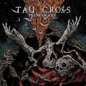 2LP Tau Cross: Pillar Of Fire