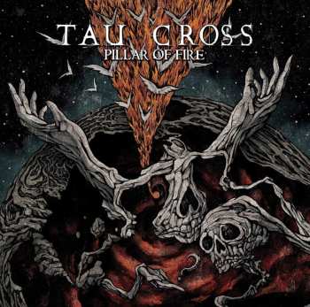 CD Tau Cross: Pillar Of Fire