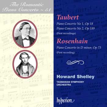 Album Howard Shelley: Piano Concerto No 1, Op 18; Piano Concerto No 2, Op 189; Piano Concerto In D Minor, Op 73 (First Recordings)