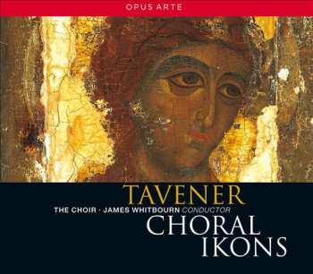 Album John Tavener: Choral Ikons