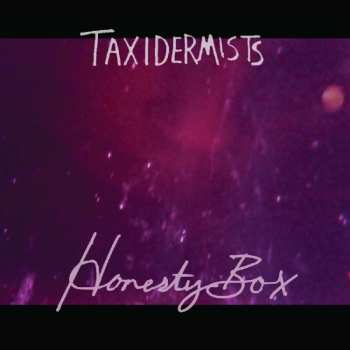 LP Taxidermists: Honesty Box