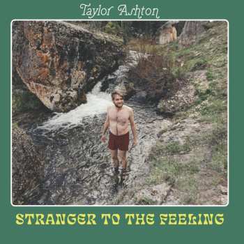 CD Taylor Ashton: Stranger To The Feeling