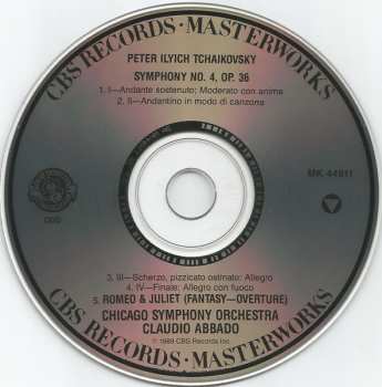 CD Pyotr Ilyich Tchaikovsky: Symphony No. 4; Romeo & Juliet (Fantasy-Overture)
