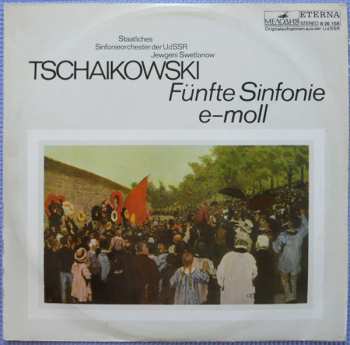 LP Pyotr Ilyich Tchaikovsky: Fünfte Sinfonie E-moll