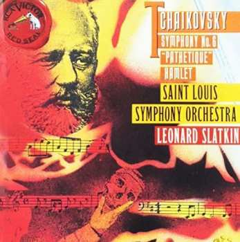 Album Pyotr Ilyich Tchaikovsky: Symphony No. 6 "Pathetique"; Hamlet