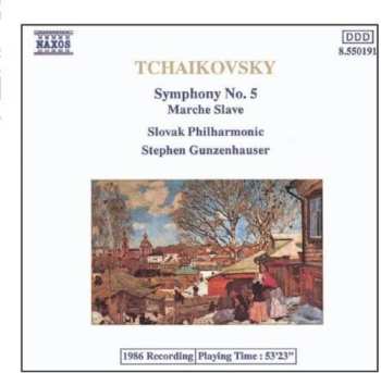 Album Pyotr Ilyich Tchaikovsky: Symphony No.5 - Marche Slave