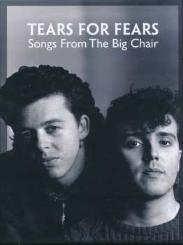 4CD/2DVD/Dobozkészlet Tears For Fears: Songs From The Big Chair DLX | LTD