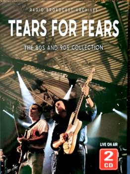 Album Tears For Fears: The 80S And 90S Collection