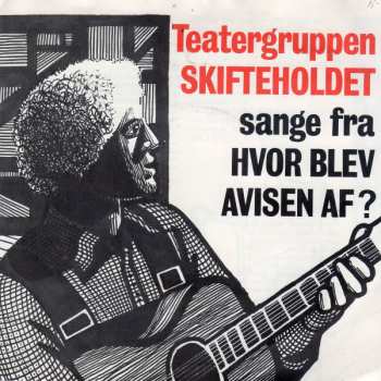 Album Skifteholdet: Sange fra "Hvor Blev Avisen Af"