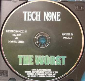 CD Tech N9ne: The Worst
