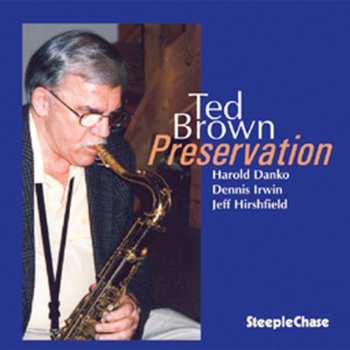 Album Ted Brown: Preservation