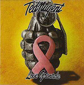 CD Ted Nugent: Love Grenade