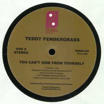 LP Teddy Pendergrass: You Can't Hide From Yourself / The More I Get, The More I Want