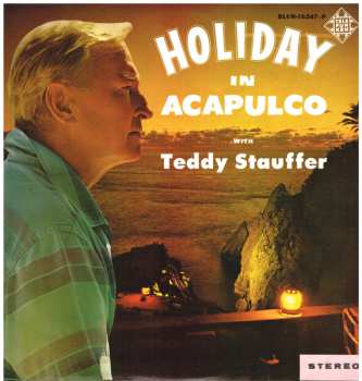 Album Teddy Stauffer: Holiday In Acapulco