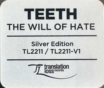 LP Teeth: The Will Of Hate