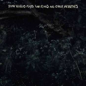 Album Teho Teardo: Twin Peaks And Other Infinities