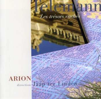 Album Georg Philipp Telemann: Les Trésors Cachés