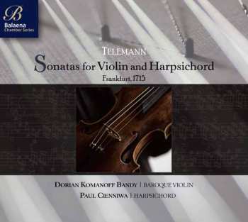 CD Georg Philipp Telemann: Sonatas For Violin And Harpsichord