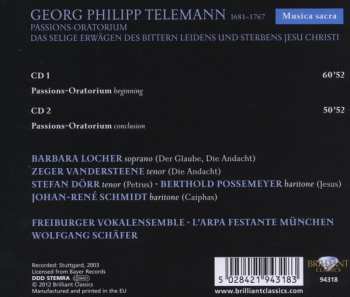 2CD Georg Philipp Telemann: Passions-Oratorium: Das Selige Erwägen Des Bittern Leidens Und Sterbens Jesu Christi