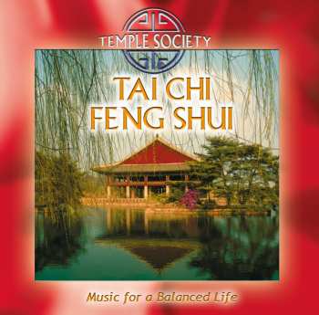 Album Temple Society: Tai Chi Feng Shui