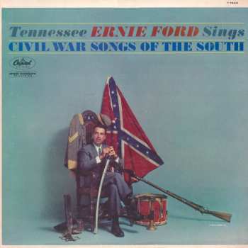 Album Tennessee Ernie Ford: Tennessee Ernie Ford Sings Civil War Songs Of The South