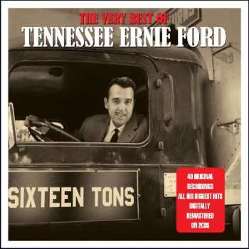 2CD Tennessee Ernie Ford: The Very Best Of Tennessee Ernie Ford