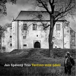 Jan Spálený Trio: Terčino Milé Údolí