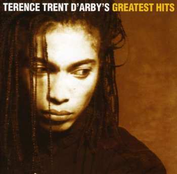 Album Terence Trent D'Arby: Terence Trent D'Arby's Greatest Hits