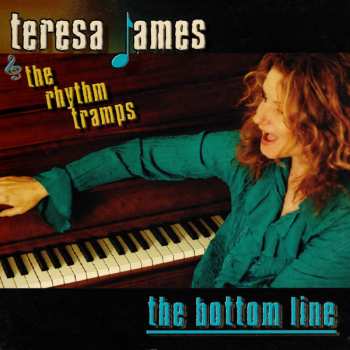 CD Teresa James & The Rhythm Tramps: The Bottom Line