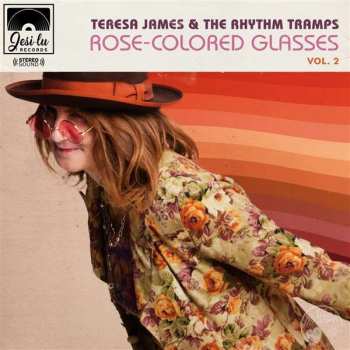 CD Teresa James & The Rhythm Tramps: Rose-Colored Glasses Vol.2