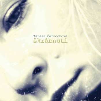 Album Tereza Černochová: Škrábnutí