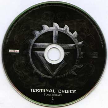 2CD Terminal Choice: Black Journey 1 LTD