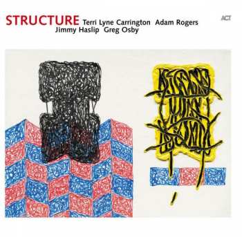 Album Terri Lyne Carrington: Structure