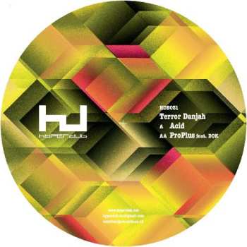Album Terror Danjah: Acid / ProPlus