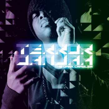 Album Terror Danjah: The Dark Crawler