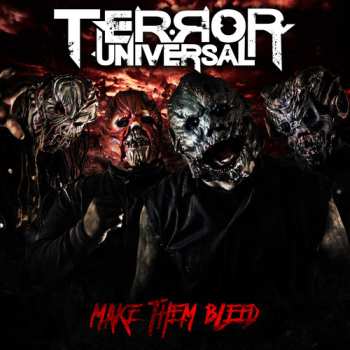 Album Terror Universal: Make Them Bleed